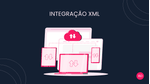 INTEGRACAO-XML